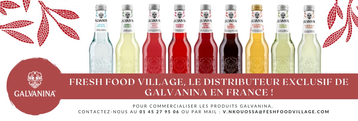 FRESH FOOD VILLAGE, DISTRIBUTEUR EXCLUSIF DE GALVANINA EN FRANCE